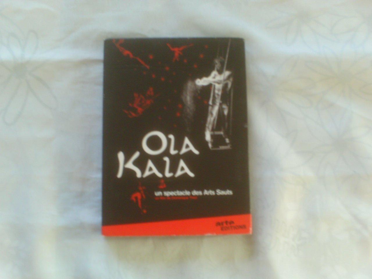 Ola Kala, Un Spectacle Des Arts Sauts État correct -  reconditionné disponible sur Label Emmaüs